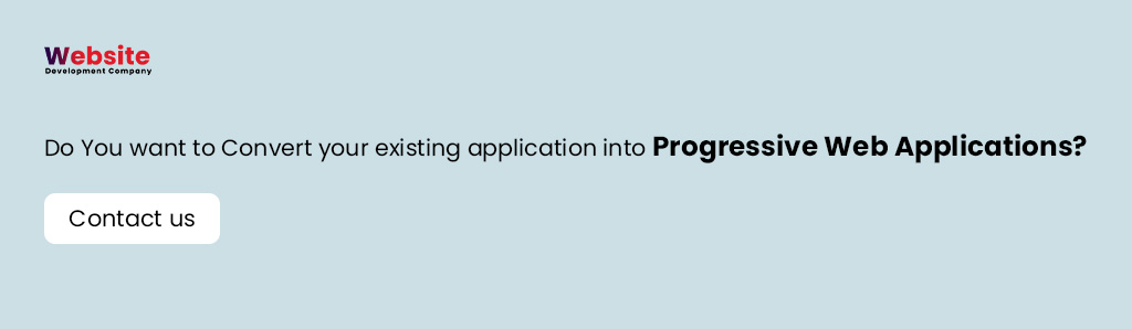 do-you-want-to-convert-your-existing-application-into-progressive-web-applications-itechnolabs