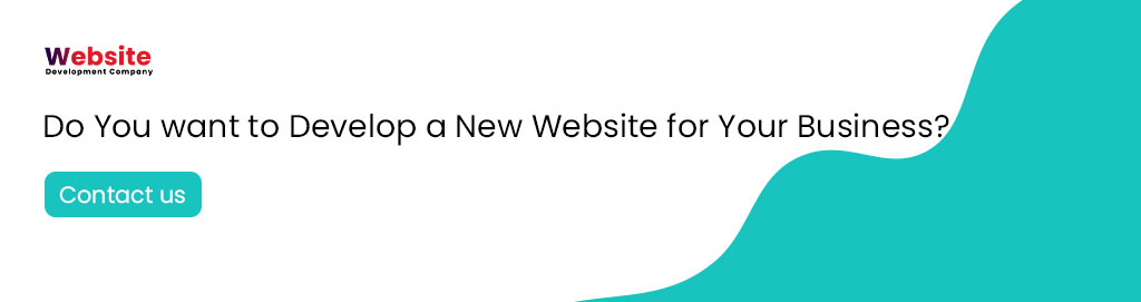 do you want to develop a new website for your business-itechnolabs